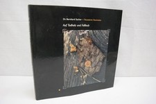 Dr. Bernhard Sacher: Auf Todholz und Falllaub