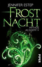 Frostnacht: Mythos Academy 05