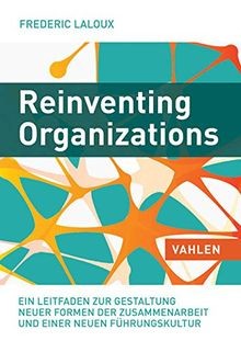 Reinventing organizations ein - reinventing,