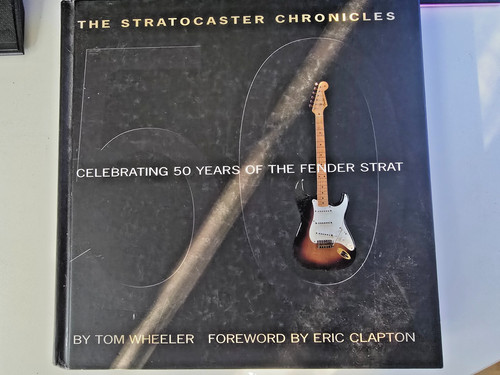 The stratocaster chronicles - the,