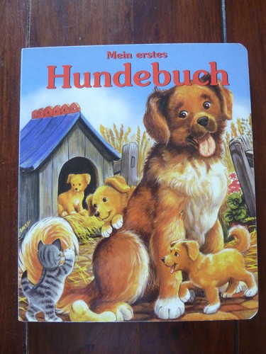 Mein erstes hundebuch - hundebuch, *