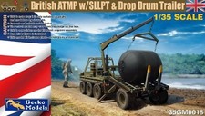 1/35 British ATMP mit SLLPT & Drop Drum Anhänger Maßstab Modellbausatz von Gecko Models