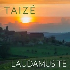 Various - Taizé: Laudamus Te