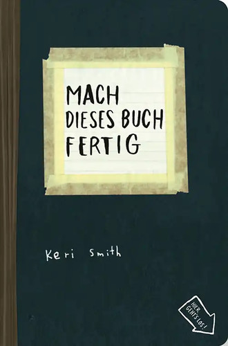 Mach dieses buch fertig - dieses,