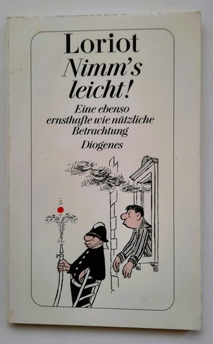 Loriot nimm leicht - leicht!",