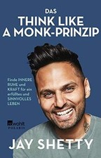 Das Think Like a Monk-Prinzip: Finde innere Ruhe und Kra... | Buch | Zustand gut