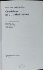 Überleben im 21. Jahrhundert. Toffler, Heidi: