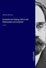 Karl von Damitz | Geschichte