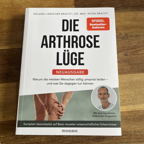 Die arthrose lüge - die, arthrose-lüge