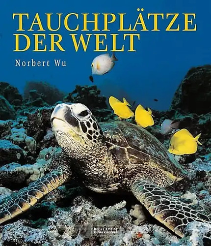 Tauchplätze der welt - der,