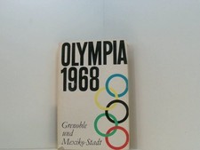 Olympia 1968 : Grenoble und Mexiko-Stadt. unbekannt: