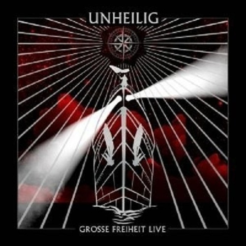 Unheilig grosse freiheit - unheilig, -grosse
