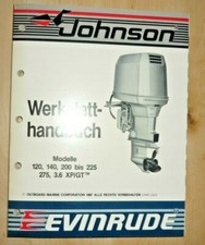 Werkstatthandbuch Johnson Außenborder Bootsmotor Mod.120 140 200-225 275.. 1987