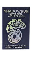 Shadowrun never deal with - with, a