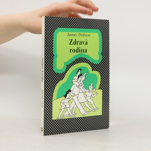 Zdravá rodina james c - rodina ,