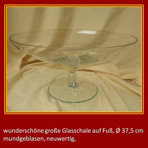 Glasschale auf fuß - gr.,