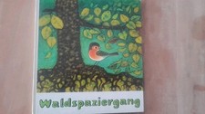 Waldspaziergang,  Rudolf Arnold Verlag  Bild und Bastelbuch