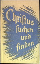 Christus suchen und finden Krumscheid, Peter: