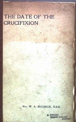 The date - of, crucifixion