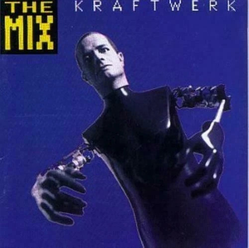 Kraftwerk the mix - kraftwerk,
