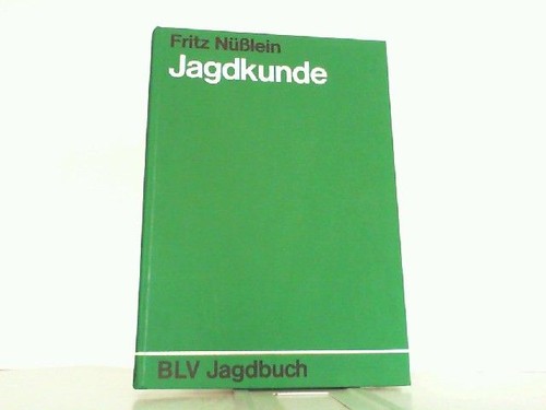 Jagdkunde ein lehrbuch zur - lehrbuch,