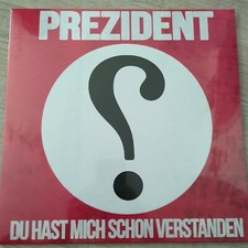Prezident – Du Hast Mich