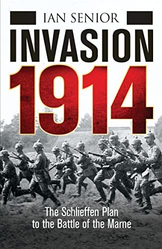 Invasion 1914 the - the, schlieffen