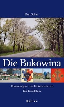 Die bukowina erkundungen - die,