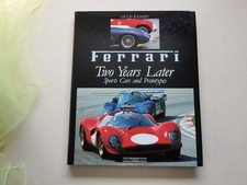 Ferrari Two years later --