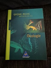 Grüne Reihe Ökologie / Material SII / Biologie / Schroedel Verlag 9783507109148