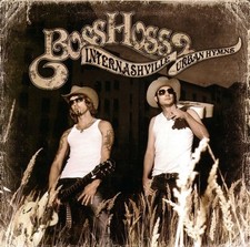 BossHoss* – Internashville