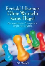 Ohne Wurzeln keine Flügel. Die systemische Therapie von ... | Buch | Zustand gut