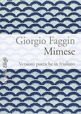Mimese. Poetische Friaulische