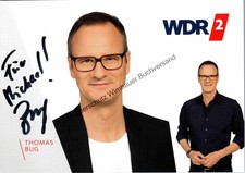 Original Autogramm Thomas Bug WDR 2 /// Autogramm Autograph signiert sign 317115