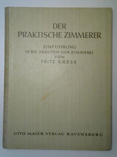 Der praktische zimmerer - der,