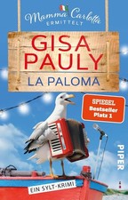La Paloma (Mamma Carlotta 19): Ein Sylt-Krimi | Zustand sehr gut