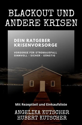 Blackout und andere krisen - und,