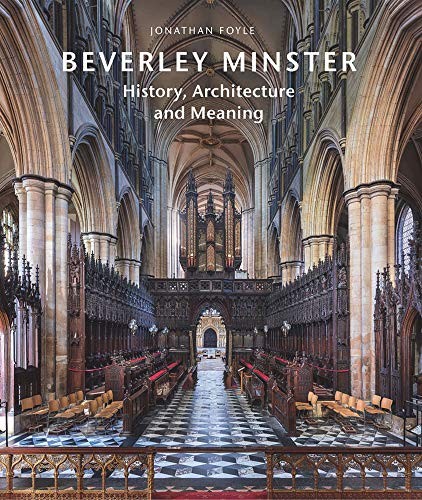 Beverley minster history - beverley,