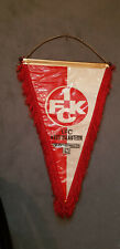 Rarität: FCK Wimpel der 50er Jahre, 40 cm lang 27 cm breit, eingeschweißt