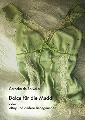Dolce für die muddi oder - dolce,
