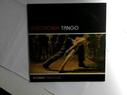 Electronik tango la fonda - la,