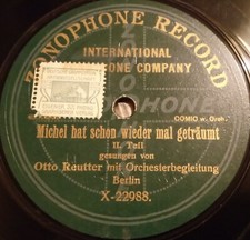 OTTO REUTTER MICHEL HAT SCHON WIEDER MAL GETRÄUMT SELTEN SCHELLACKPLATTE 78RPM