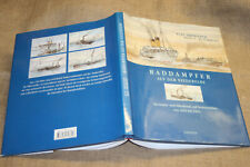 Raddampfer Dampfschiffe Schaufelraddampfer Niederelbe Hamburg Schiffbau