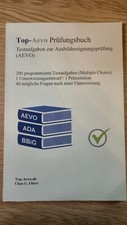 Top-Aevo Prüfungsbuch, Übungsaufgaben zur Ausbildereignungsprüfung: 250 Aufgaben