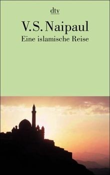 Eine islamische reise unter - eine, reise: