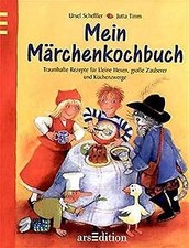 Mein Märchenkochbuch von