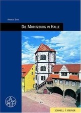 Moritzburg in Halle von Andreas Stahl | Buch | Zustand sehr gut