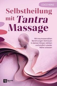 Selbstheilung mit tantra - selbstheilung,
