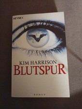 Blutspur -- Kim Harrison --