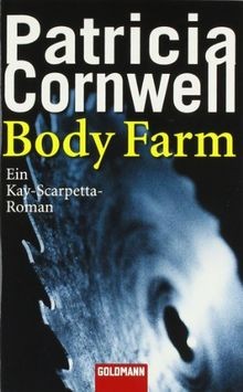 Body farm von - farm, patricia